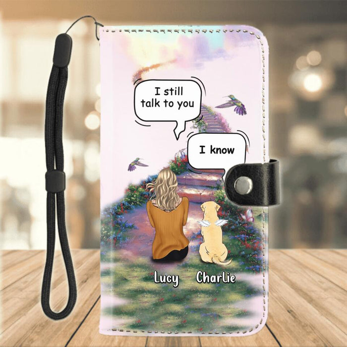 Custom Personalized Memorial Pet Flip Leather Purse For Mobile Phone - Upto 4 Cats/Dogs - Memorial Gift For Dog/Cat Lovers  - Sometimes I Just Look Up Smile And Say I Know That Was You