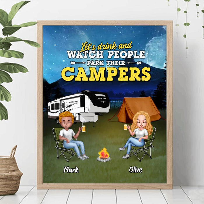 Custom Personalized Camping Friends Poster - Upto 7 People - Gift For Camping Lovers/Friends - Let's Drink And Watch People Park Their Campers