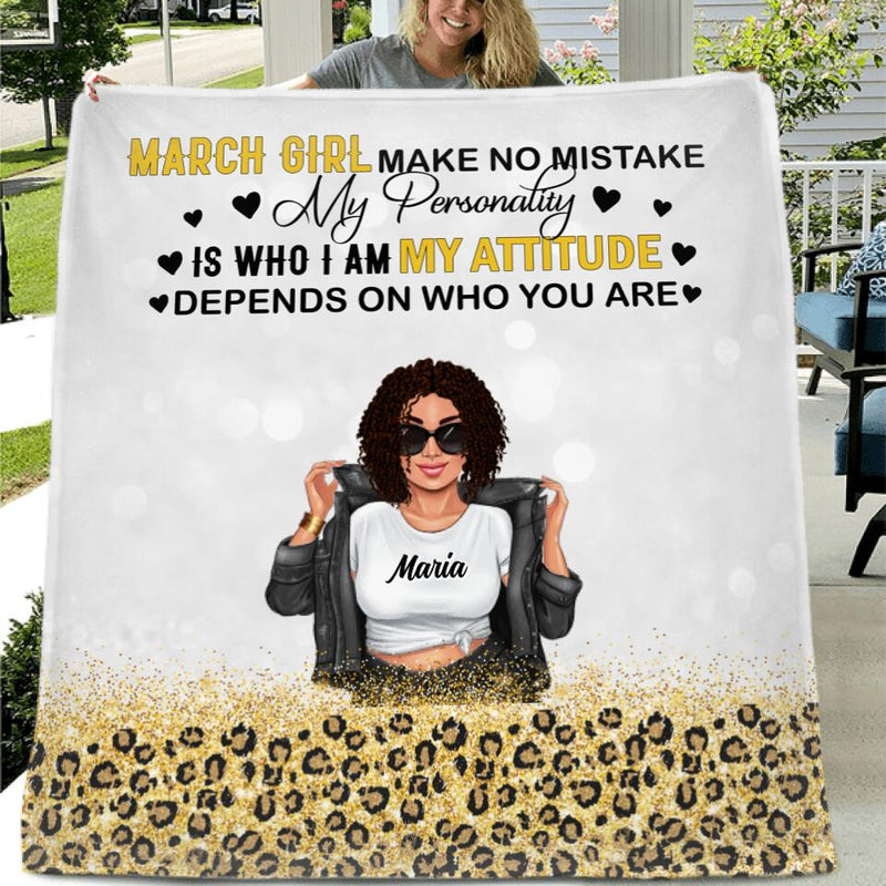Personalized Girl Month Pillow Cover/Fleece Blanket/Quilt - Gift Idea For Best Friends/Girls/Sisters - March Queen I Am Who I Am Your Approval Isn't Needed