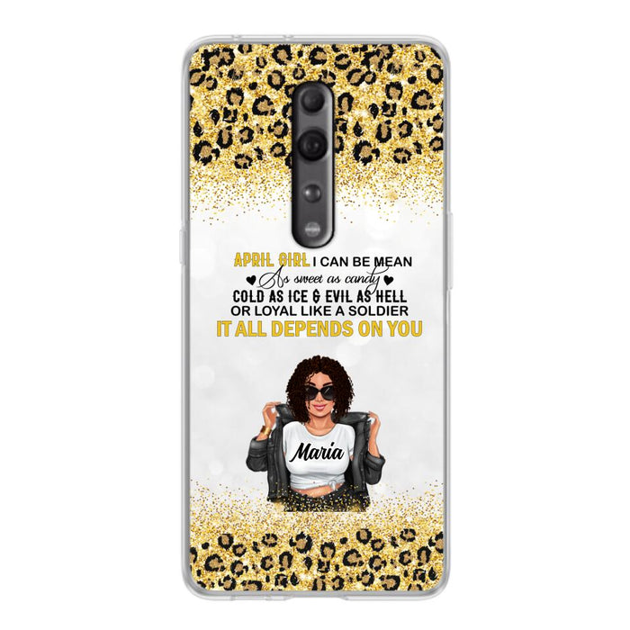 Custom Personalized Girl Month Phone Case - Gift Idea For Girl/ Friend - April Girl I Can Be Mean - Case For Xiaomi, Oppo And Huawei