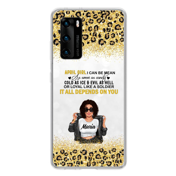 Custom Personalized Girl Month Phone Case - Gift Idea For Girl/ Friend - April Girl I Can Be Mean - Case For Xiaomi, Oppo And Huawei