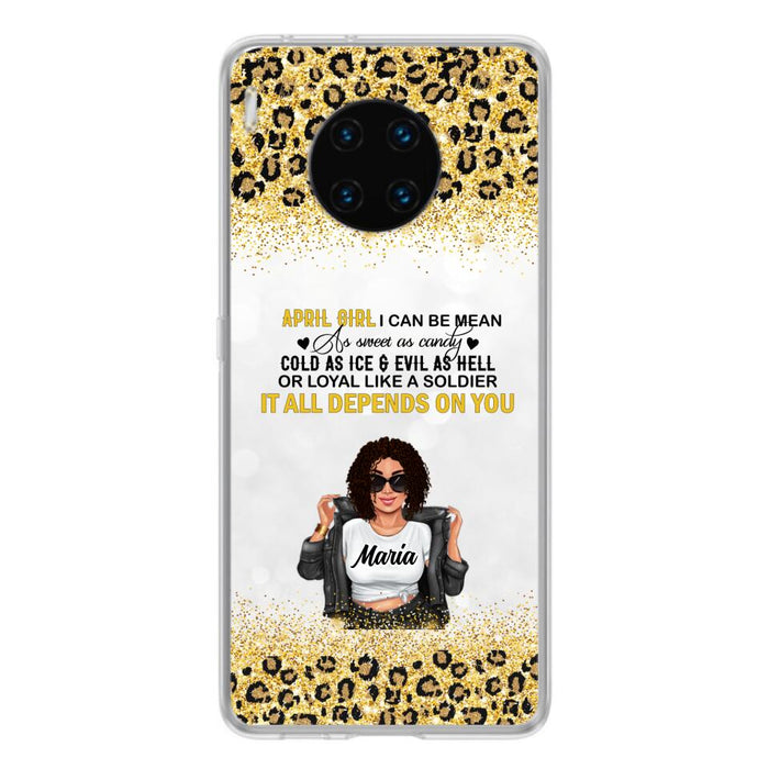 Custom Personalized Girl Month Phone Case - Gift Idea For Girl/ Friend - April Girl I Can Be Mean - Case For Xiaomi, Oppo And Huawei