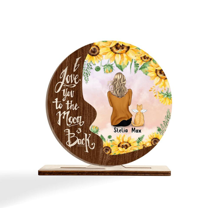 Personalized Pet Mom Sunflower Wooden Plaque - Gift Idea For Dog/ Cat Lover - Upto 4 Pets - I Love You To The Moon And Back