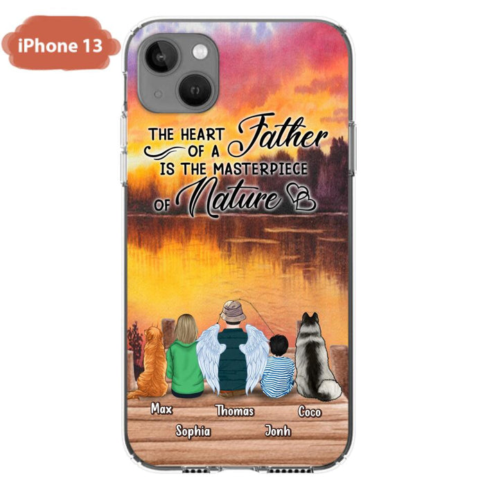 Custom Personalized Father Fishing Phone Case - Father With Up to 2 Kids And 2 Pets - Gift Idea For Father/ Fishing Lover - The Heart Of A Father Is The Masterpiece Of Nature - Case For iPhone And Samsung