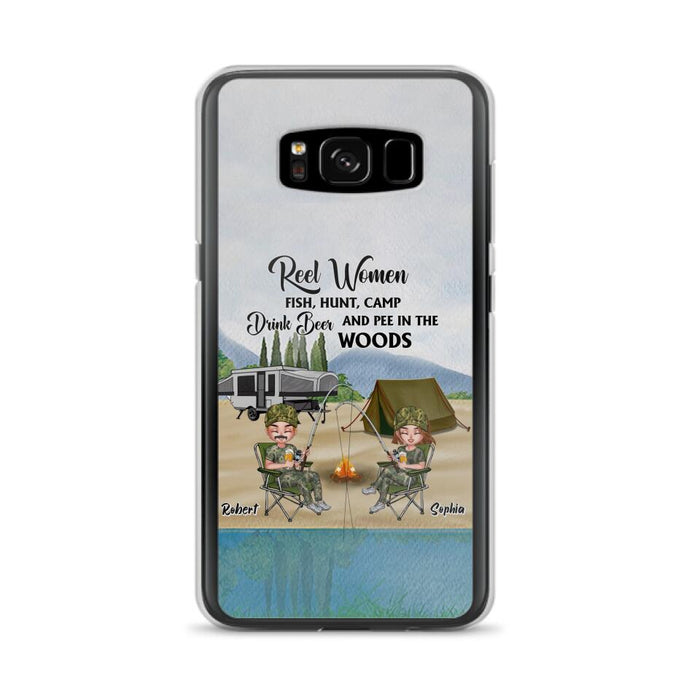 Custom Personalized Fishing Phone Case - Best Gift For Fishing Lovers - Reel Women Fish, Hunt, Camp, Drink Beer And Pee In The Woods - Case For iPhone And Samsung