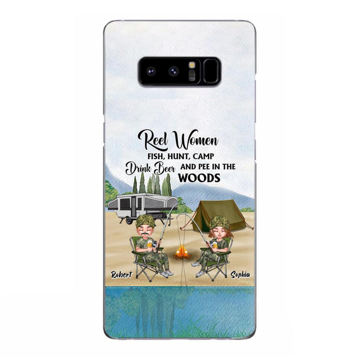 Custom Personalized Fishing Phone Case - Best Gift For Fishing Lovers - Reel Women Fish, Hunt, Camp, Drink Beer And Pee In The Woods - Case For iPhone And Samsung