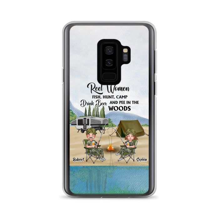 Custom Personalized Fishing Phone Case - Best Gift For Fishing Lovers - Reel Women Fish, Hunt, Camp, Drink Beer And Pee In The Woods - Case For iPhone And Samsung