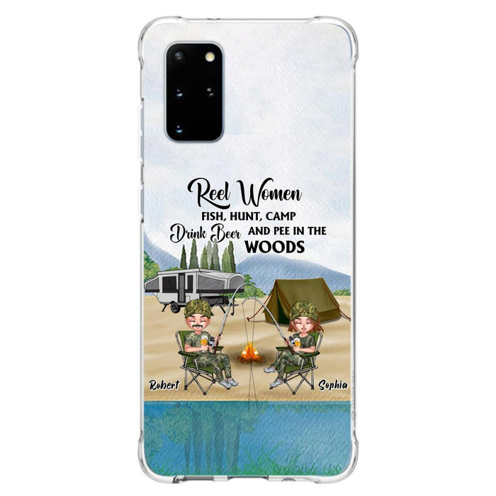 Custom Personalized Fishing Phone Case - Best Gift For Fishing Lovers - Reel Women Fish, Hunt, Camp, Drink Beer And Pee In The Woods - Case For iPhone And Samsung