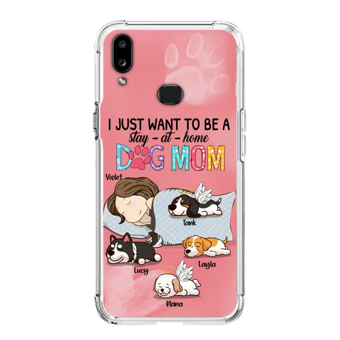 Custom Personalized Dog Mom Phone Case - Upto 4 Dogs - Best Gift For Dog Lover - I Just Want To Be A Stay At Home Dog Mom - Case For iPhone And Samsung