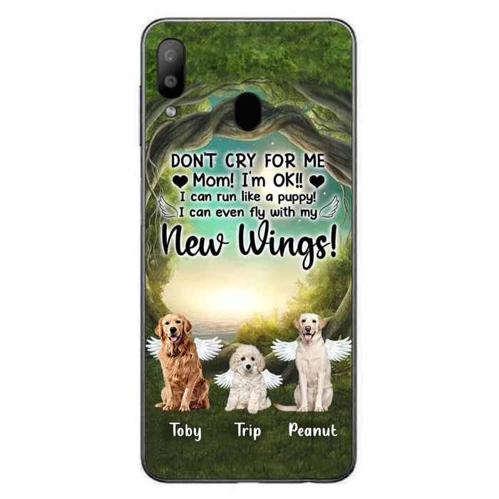 Custom Personalized Dog Phone Case - Best Gift For Dog Lovers - Don'n Cry For Me Mom ! I'm Ok