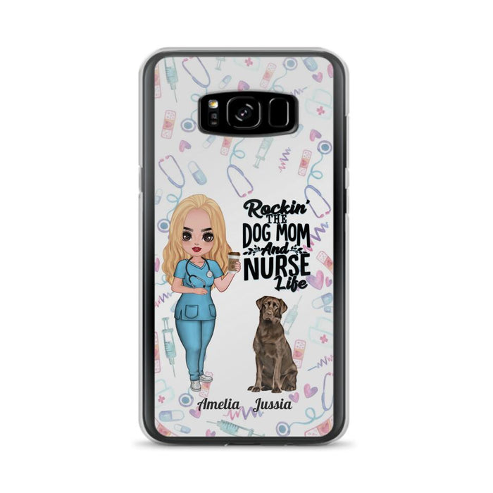 Custom Personalized Nurse Dog Mom Phone Case - Upto 5 Dogs - Gift Idea For Dog Lover - Rockin' The Dog Mom And Nurse Life - Case For iPhone And Samsung