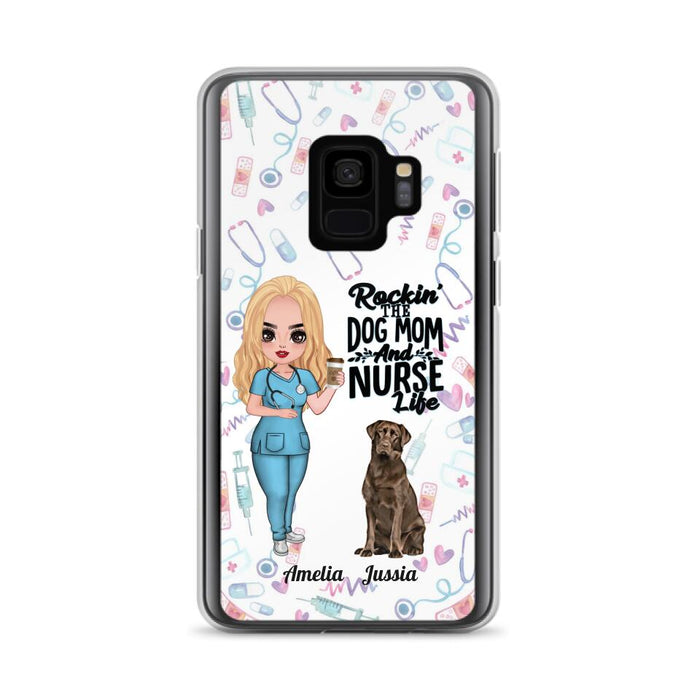 Custom Personalized Nurse Dog Mom Phone Case - Upto 5 Dogs - Gift Idea For Dog Lover - Rockin' The Dog Mom And Nurse Life - Case For iPhone And Samsung