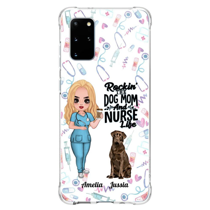 Custom Personalized Nurse Dog Mom Phone Case - Upto 5 Dogs - Gift Idea For Dog Lover - Rockin' The Dog Mom And Nurse Life - Case For iPhone And Samsung