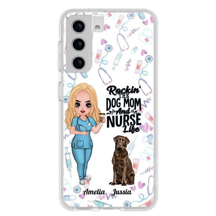 Custom Personalized Nurse Dog Mom Phone Case - Upto 5 Dogs - Gift Idea For Dog Lover - Rockin' The Dog Mom And Nurse Life - Case For iPhone And Samsung