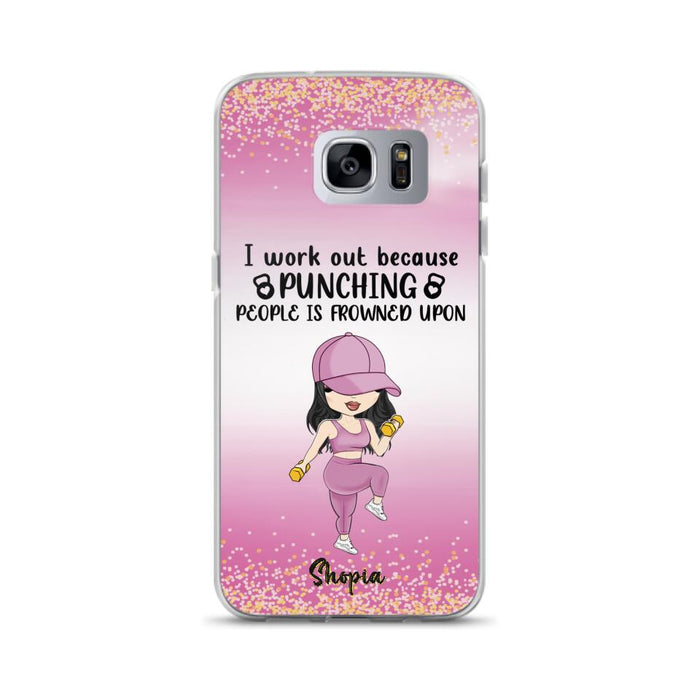 Custom Personalized Gym Girl Chibi Phone Case - Gift Idea For Gym Lovers - I Worked Out Because Punching People Is Frowned Upon - Cases For iPhone And Samsung