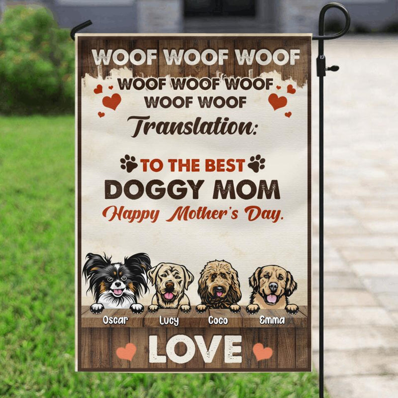 Personalized Dog Mom Flag - Up to 4 Dogs - Mother's Day Gift For Dog Lovers - To The Best Doggy Mom