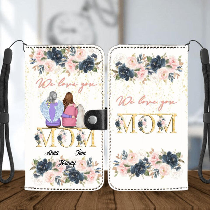 Custom Personalized Mom Flip Leather Purse for Mobile Phone - Children With Upto 2 Pets - Mother's Day Gift For Mom - We Love You