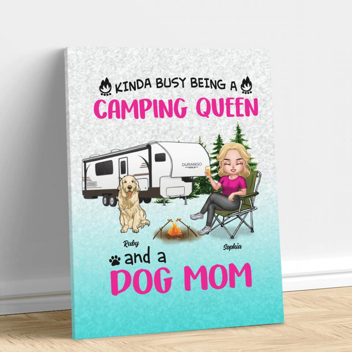 Custom Personalized Dog Camping Queen Canvas - Upto 5 Dogs - Gift Idea For Dog Lovers/ Mother's Day - Kinda Busy Being A Camping Queen And A Dog Mom