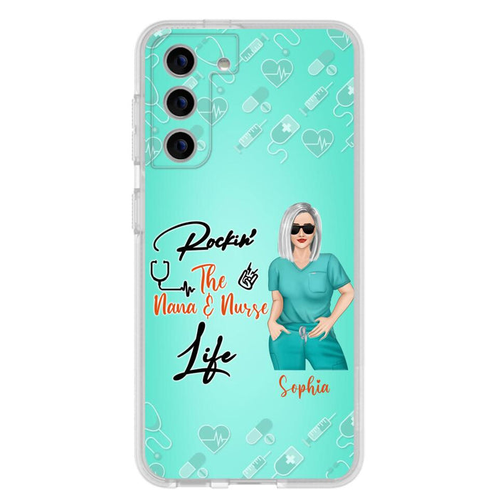 Custom Personalized Nurse Phone Case For iPhone and Samsung - Gift Idea For Mother's Day 2022 - Rockin' The Nana & Nurse