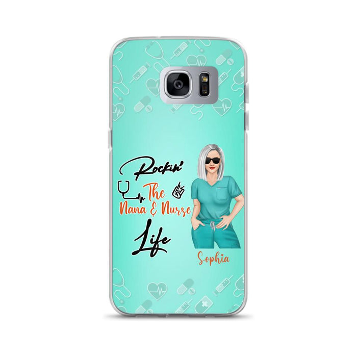 Custom Personalized Nurse Phone Case For iPhone and Samsung - Gift Idea For Mother's Day 2022 - Rockin' The Nana & Nurse