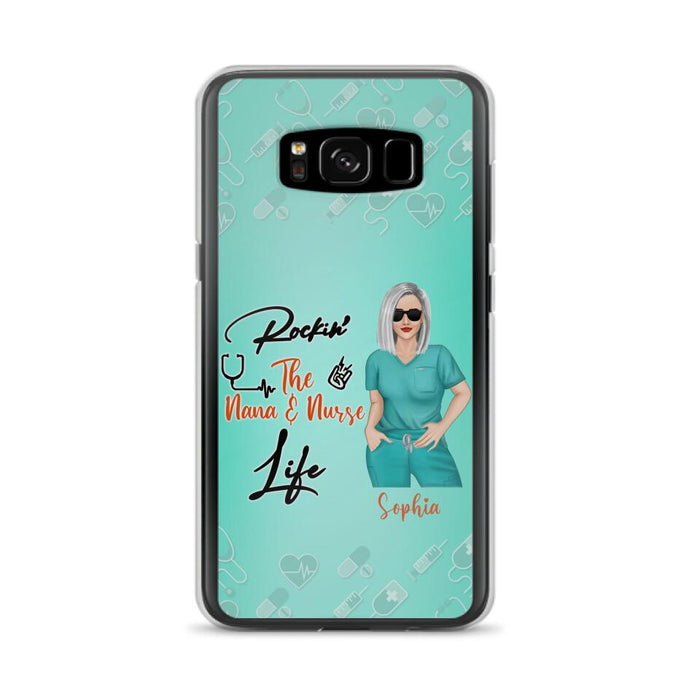 Custom Personalized Nurse Phone Case For iPhone and Samsung - Gift Idea For Mother's Day 2022 - Rockin' The Nana & Nurse