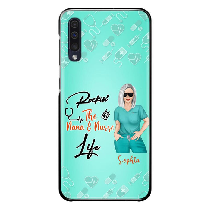 Custom Personalized Nurse Phone Case For iPhone and Samsung - Gift Idea For Mother's Day 2022 - Rockin' The Nana & Nurse