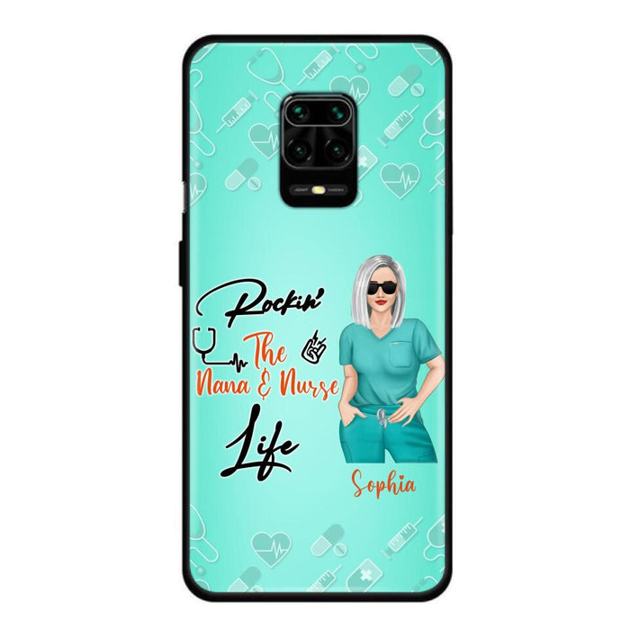 Custom Personalized Nurse Phone Case For Xiaomi/ Oppo/ Huawei - Gift Idea For Mother's Day 2022 - Rockin' The Nana & Nurse