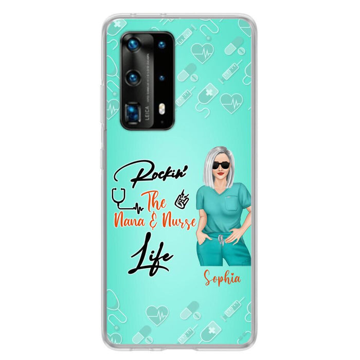 Custom Personalized Nurse Phone Case For Xiaomi/ Oppo/ Huawei - Gift Idea For Mother's Day 2022 - Rockin' The Nana & Nurse