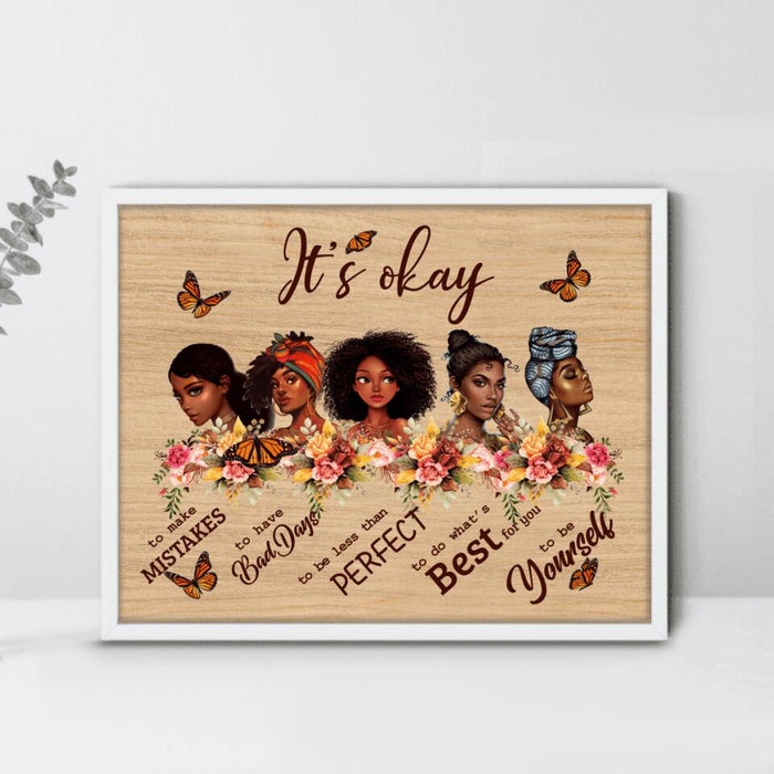 Custom Personalized Black Girls Poster - Gift Idea For Friends - It's Okay To Make Mistakes