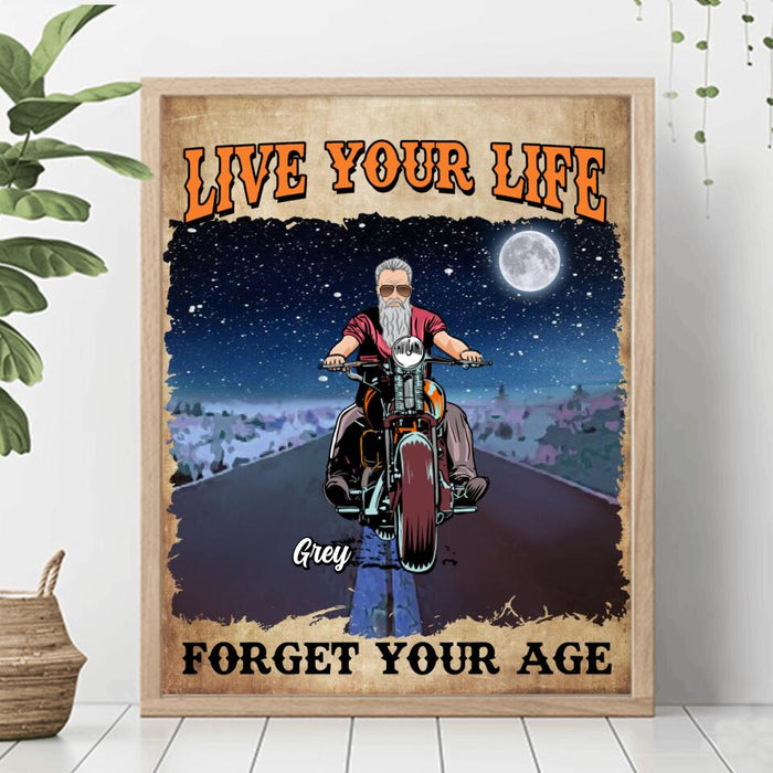 Custom Personalized Biker Poster - Gift Idea For Biker - Live Your Life Forget Your Age