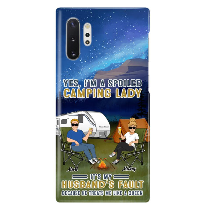 Custom Personalized Husband And Wife Camping Phone Case - Gift Idea For Camping Couple - Yes, I'm A Spoiled Camping Lady - Case For iPhone And Samsung