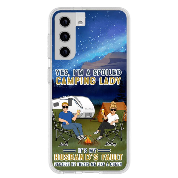 Custom Personalized Husband And Wife Camping Phone Case - Gift Idea For Camping Couple - Yes, I'm A Spoiled Camping Lady - Case For iPhone And Samsung