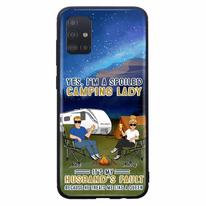 Custom Personalized Husband And Wife Camping Phone Case - Gift Idea For Camping Couple - Yes, I'm A Spoiled Camping Lady - Case For iPhone And Samsung