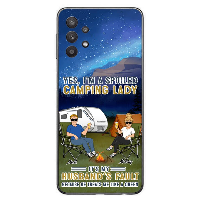 Custom Personalized Husband And Wife Camping Phone Case - Gift Idea For Camping Couple - Yes, I'm A Spoiled Camping Lady - Case For iPhone And Samsung