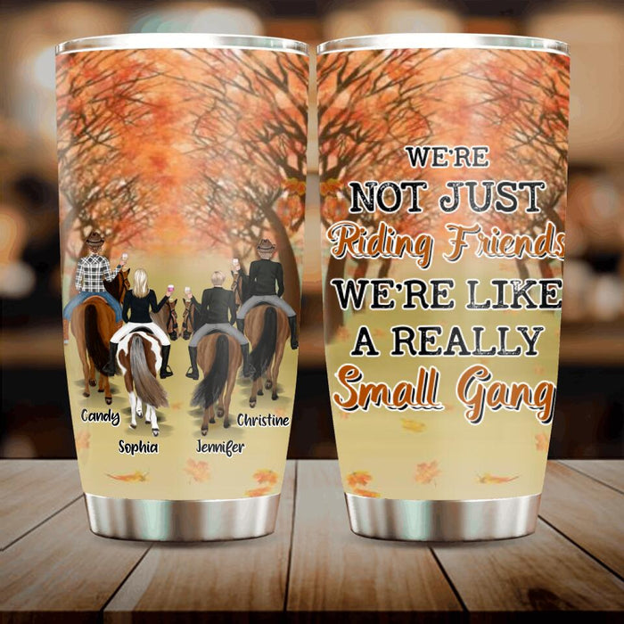 Custom Personalized Riding Horse Friends Tumbler - Gift for Besties, Horse Lovers - Up to 4 Besties - We're not just riding friends