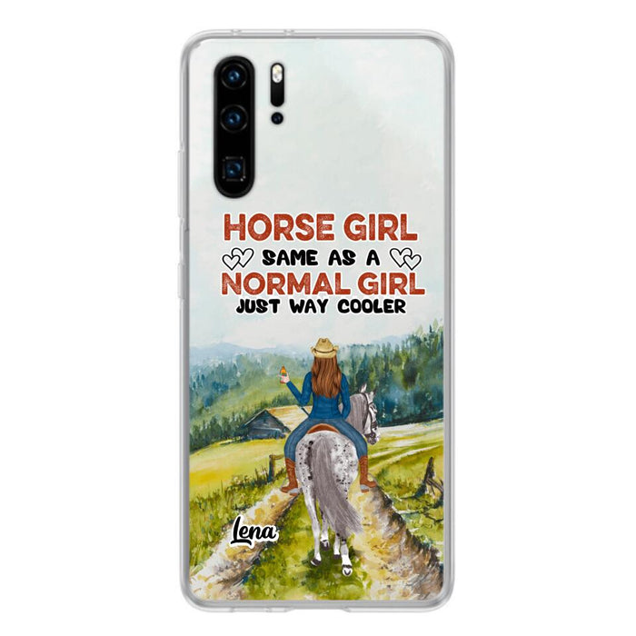 Custom Personalized Horse Girl Phone Case - Upto 3 People - Gift Idea For Horse Lover - Horse Girl Same As A Normal Girl Just Way Cooler - Case For Xiaomi/Huawei/Oppo