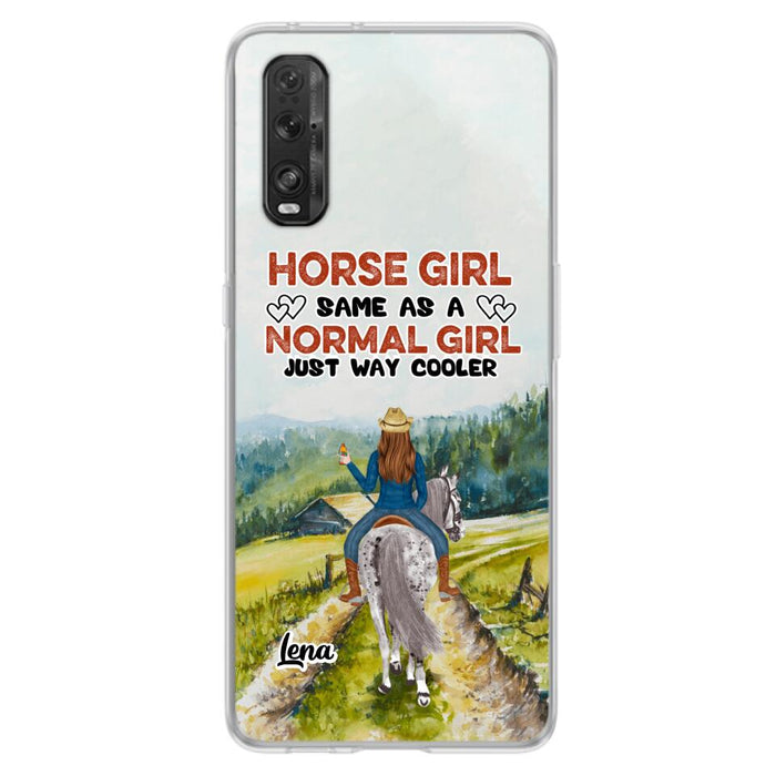 Custom Personalized Horse Girl Phone Case - Upto 3 People - Gift Idea For Horse Lover - Horse Girl Same As A Normal Girl Just Way Cooler - Case For Xiaomi/Huawei/Oppo