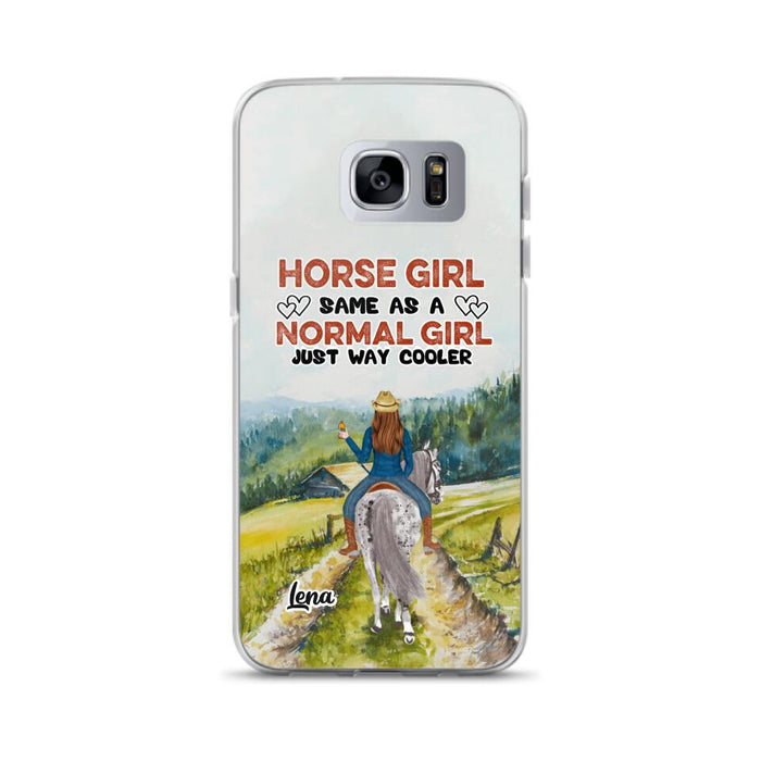 Custom Personalized Horse Girl Phone Case - Upto 3 People - Gift Idea For Horse Lover - Horse Girl Same As A Normal Girl Just Way Cooler - Case For iPhone/Samsung