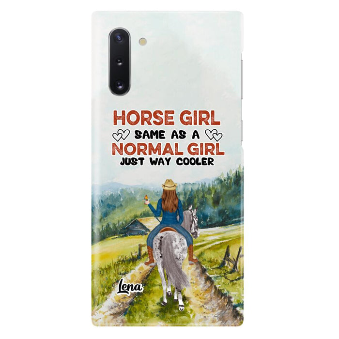 Custom Personalized Horse Girl Phone Case - Upto 3 People - Gift Idea For Horse Lover - Horse Girl Same As A Normal Girl Just Way Cooler - Case For iPhone/Samsung