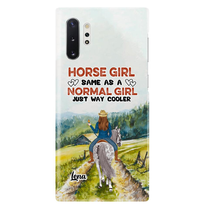 Custom Personalized Horse Girl Phone Case - Upto 3 People - Gift Idea For Horse Lover - Horse Girl Same As A Normal Girl Just Way Cooler - Case For iPhone/Samsung