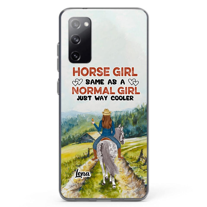 Custom Personalized Horse Girl Phone Case - Upto 3 People - Gift Idea For Horse Lover - Horse Girl Same As A Normal Girl Just Way Cooler - Case For iPhone/Samsung