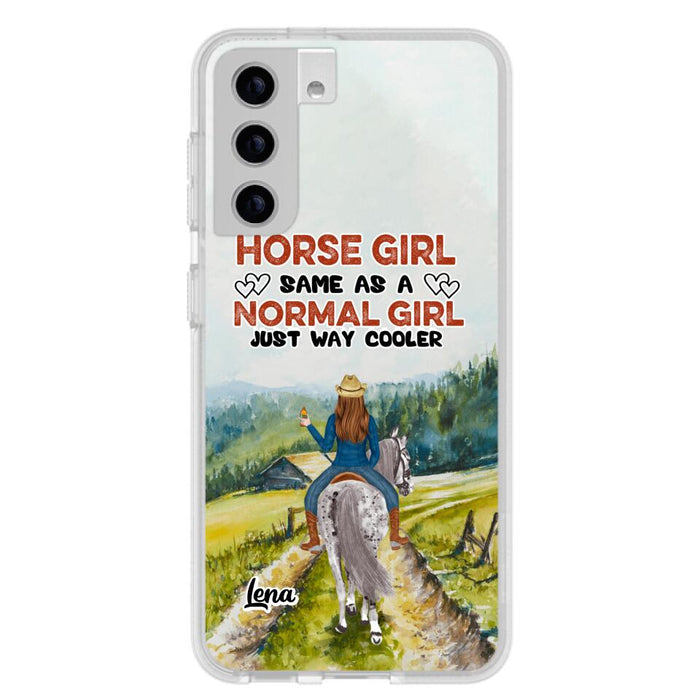 Custom Personalized Horse Girl Phone Case - Upto 3 People - Gift Idea For Horse Lover - Horse Girl Same As A Normal Girl Just Way Cooler - Case For iPhone/Samsung