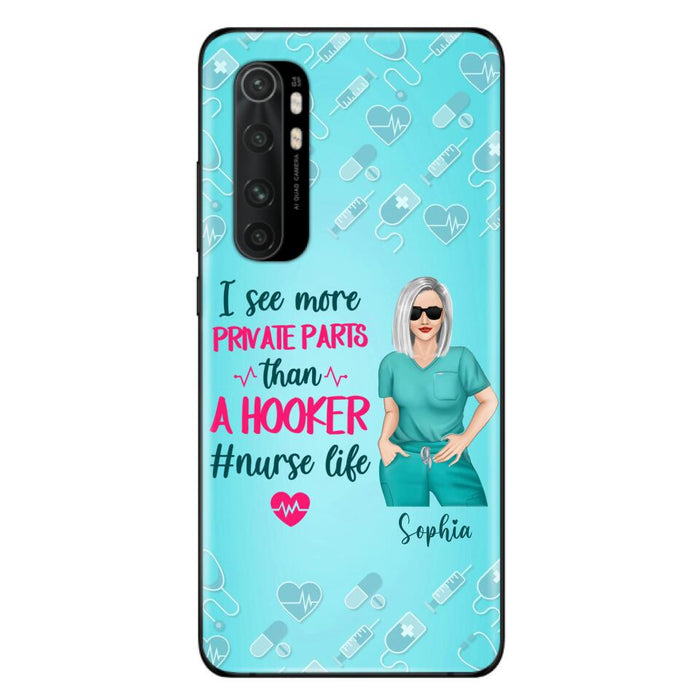 Custom Personalized Grumpy Old Nurse Phone Case - Gift For Nurse/ Mother's Day 2022 Gift - I See More Private Parts Than A Hooker - Case For Xiaomi, Oppo And Huawei