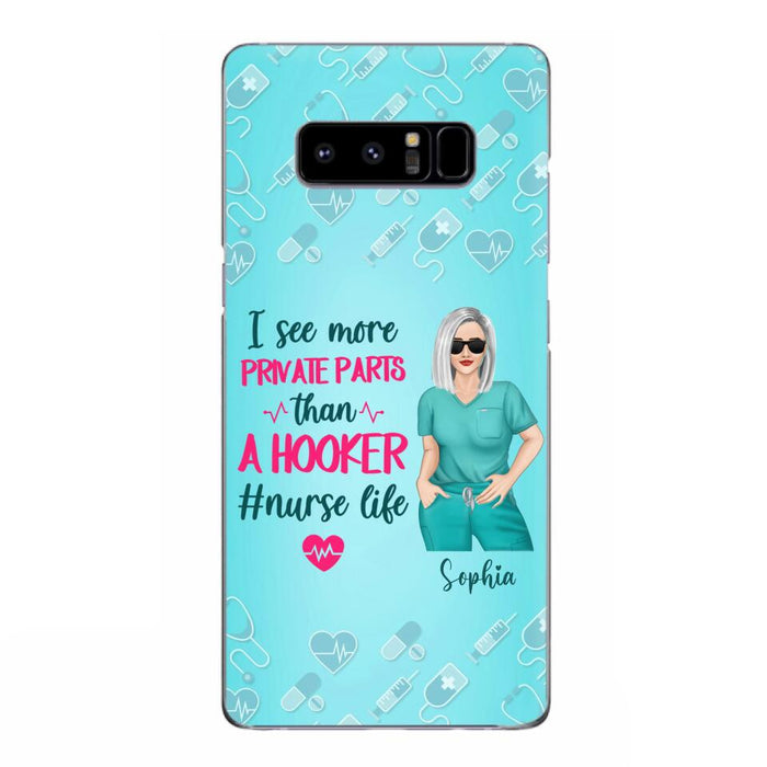 Custom Personalized Grumpy Old Nurse Phone Case - Gift For Nurse/ Mother's Day 2022 Gift - I See More Private Parts Than A Hooker - Case For iPhone And Samsung