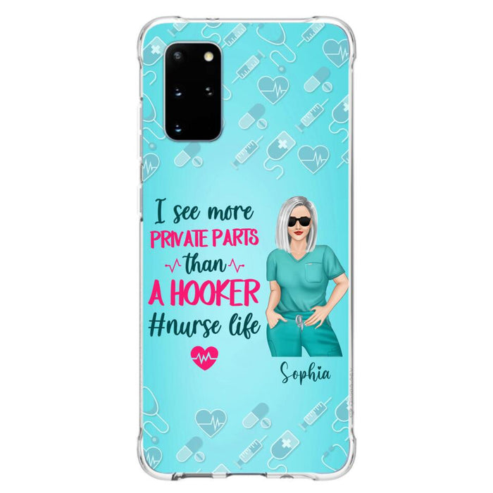 Custom Personalized Grumpy Old Nurse Phone Case - Gift For Nurse/ Mother's Day 2022 Gift - I See More Private Parts Than A Hooker - Case For iPhone And Samsung