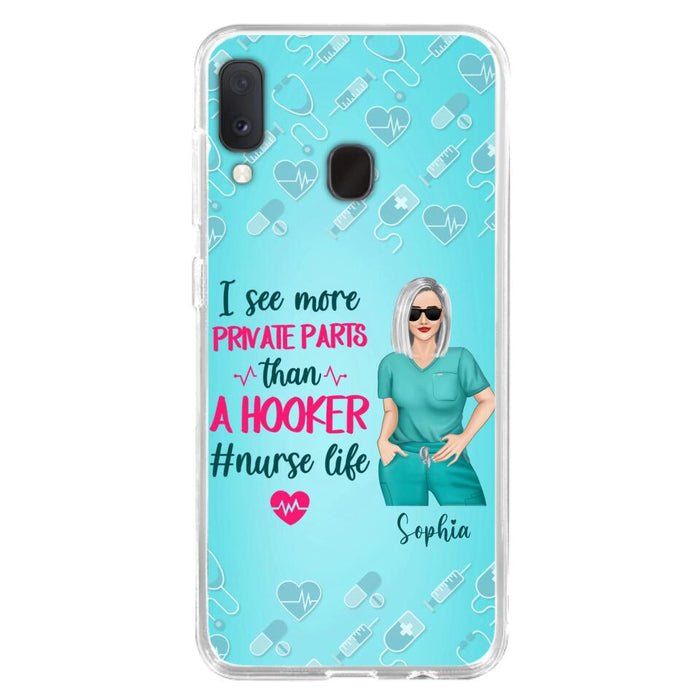 Custom Personalized Grumpy Old Nurse Phone Case - Gift For Nurse/ Mother's Day 2022 Gift - I See More Private Parts Than A Hooker - Case For iPhone And Samsung