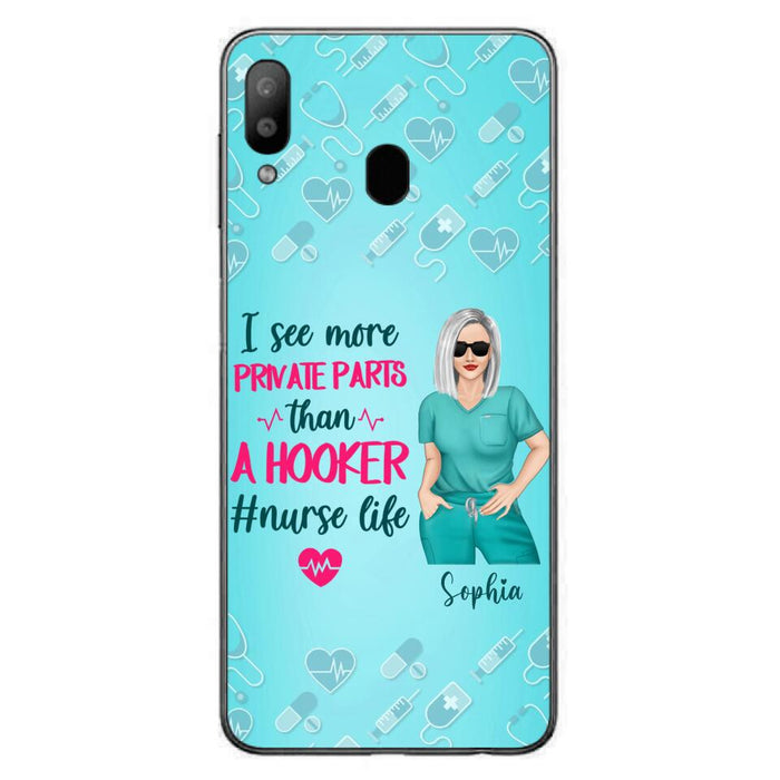 Custom Personalized Grumpy Old Nurse Phone Case - Gift For Nurse/ Mother's Day 2022 Gift - I See More Private Parts Than A Hooker - Case For iPhone And Samsung