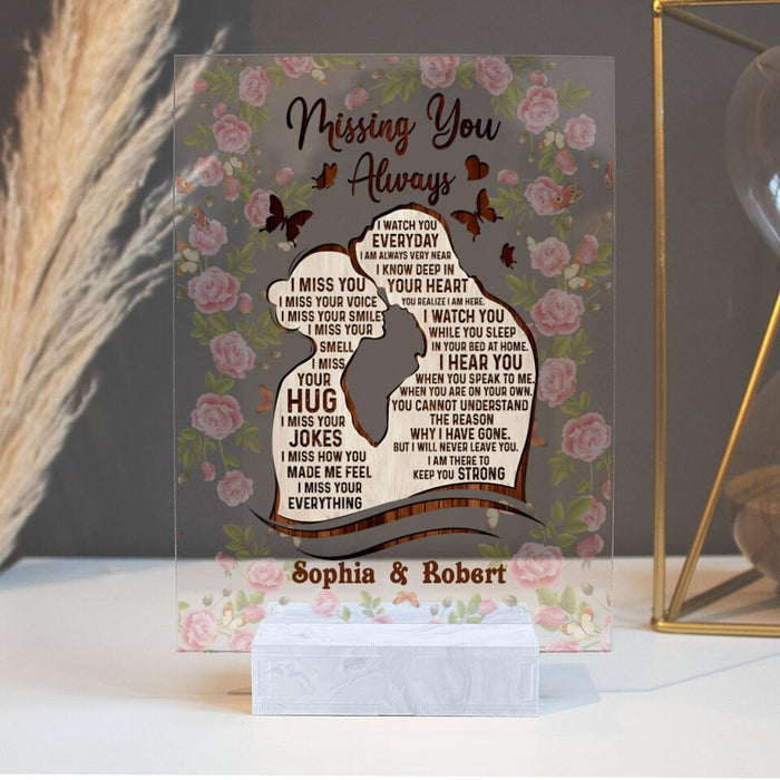 Custom Personalized Couple Acrylic Plaque - Gift Idea For Couple/Lovers - Missing You Always, I Watch You Everyday