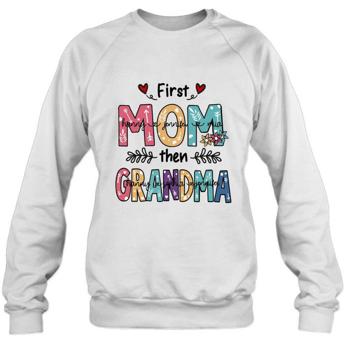 Custom Personalized Mom Grandma T-shirt - Best Gift For Grandma - First Mom Then Grandma