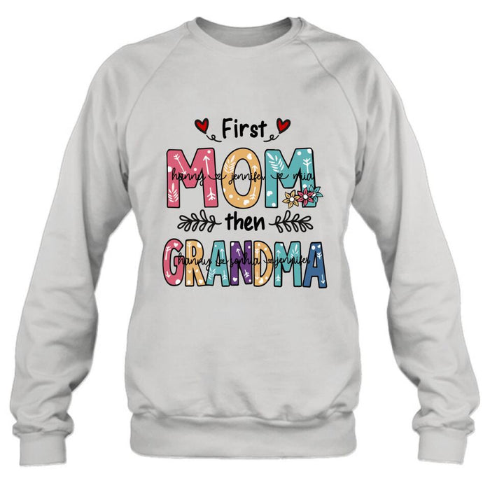 Custom Personalized Mom Grandma T-shirt - Best Gift For Grandma - First Mom Then Grandma